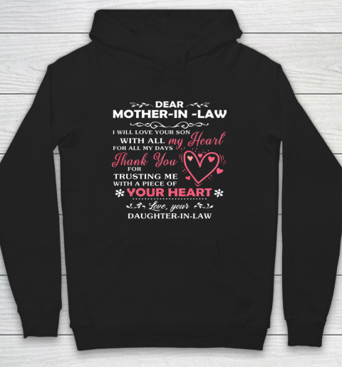 Dear Mother In Law I Will Love Your Son With All My Heart Hoodie