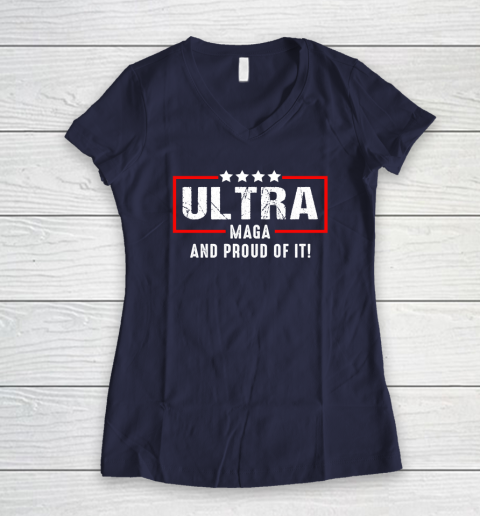 Ultra Maga And Proud Of It Women's V-Neck T-Shirt 7