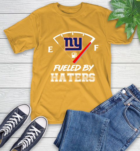 New York Giants NFL Football Fueled By Haters Sports T-Shirt 2