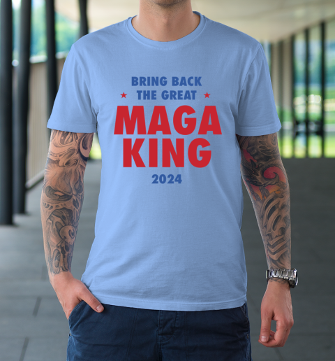Maga King 2024 Bring Back The Great T-Shirt 15