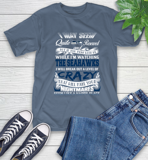 Seattle Seahawks NFL Football Don't Mess With Me While I'm Watching My Team T-Shirt 8