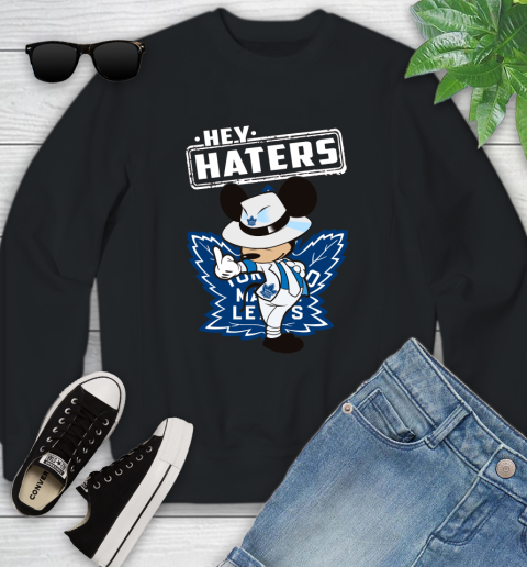 NHL Hey Haters Mickey Hockey Sports Toronto Maple Leafs Youth Sweatshirt