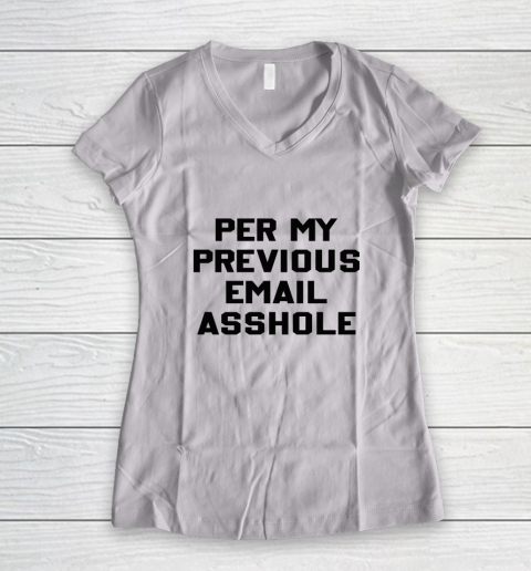 Per My Previous Email Women's V-Neck T-Shirt 1