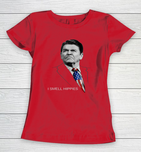 I Smell Hippies Ronald Reagan Conservative Women's T-Shirt 7