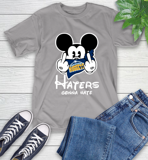 NBA Denver Nuggets Haters Gonna Hate Mickey Mouse Disney Basketball T Shirt T-Shirt 6