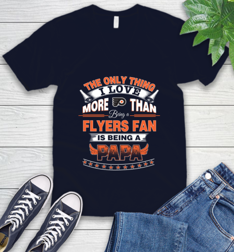 NHL The Only Thing I Love More Than Being A Philadelphia Flyers Fan Is Being A Papa Hockey V-Neck T-Shirt 2
