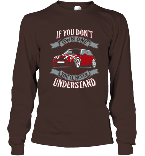 Vintage Car If You Dont Own it You Wouldn't Understand Long Sleeve