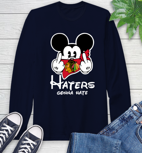 NHL Chicago Blackhawks Haters Gonna Hate Mickey Mouse Disney Hockey T Shirt Long Sleeve T-Shirt 3