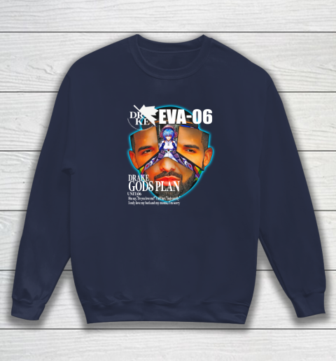 Drake Evangelion Shirt Drake Eva 06 Drake Gods Plan Sweatshirt 2