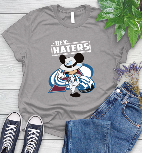 NHL Hey Haters Mickey Hockey Sports Colorado Avalanche Women's T-Shirt 5