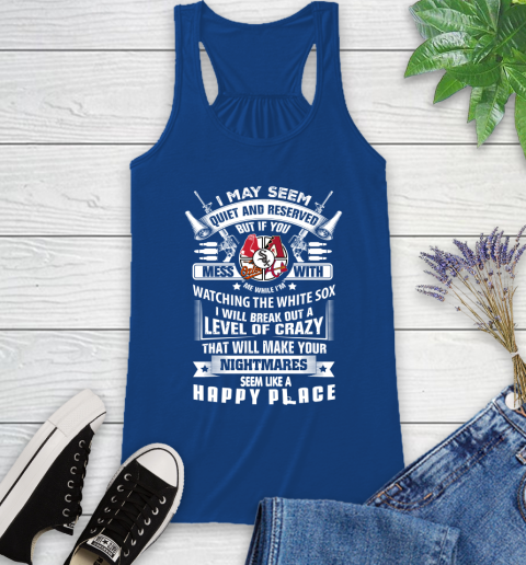 Chicago White Sox MLB Baseball Don't Mess With Me While I'm Watching My Team Sports Racerback Tank 8