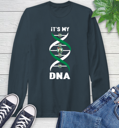 Boston Celtics NBA Basketball It's My DNA Sports Long Sleeve T-Shirt 9