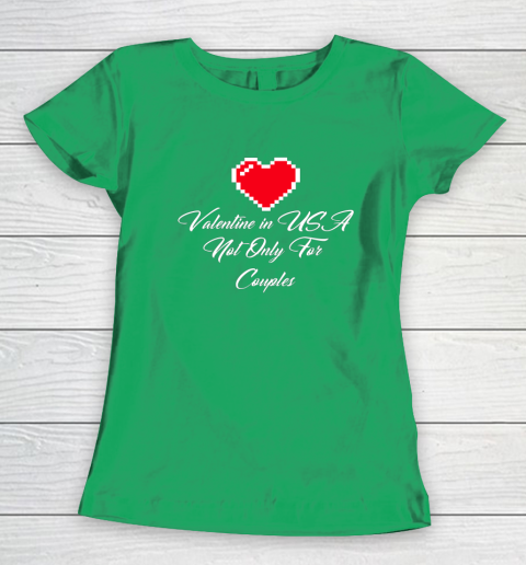 Saint Valentine In USA Not Only For Couples Lovers Women's T-Shirt 4