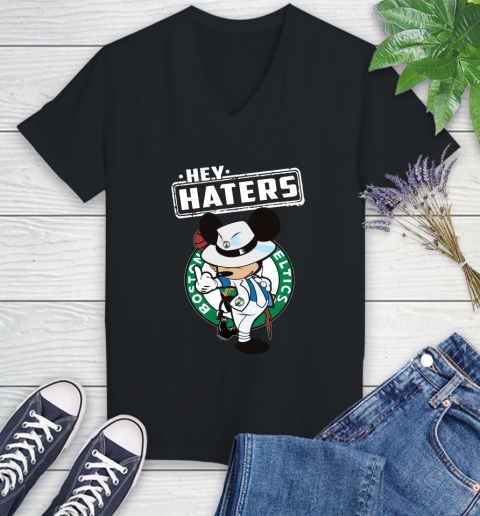 NBA Hey Haters Mickey Basketball Sports Boston Celtics Women's V-Neck T-Shirt