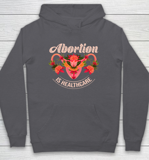 Abortion Is Healthcare Hoodie 4