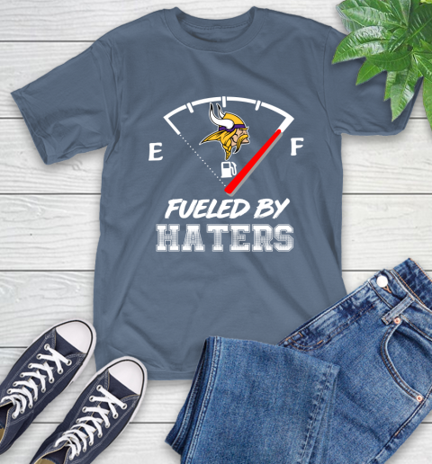 Minnesota Vikings NFL Football Fueled By Haters Sports T-Shirt 8