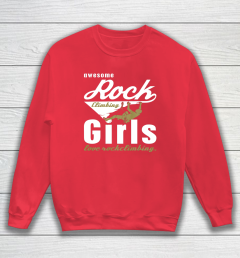 Rock Climbing Shirt Vintage Mountaineering With Awesome Girls Love Rock Climbing Sweatshirt Tee For Sports