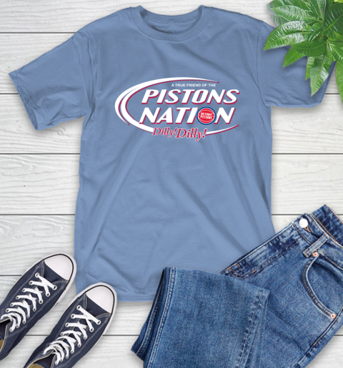 NBA A True Friend Of The Detroit Pistons Dilly Dilly Basketball Sports T-Shirt 12