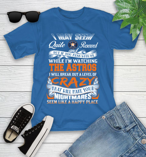 Houston Astros MLB Baseball Don't Mess With Me While I'm Watching My Team Youth T-Shirt 12
