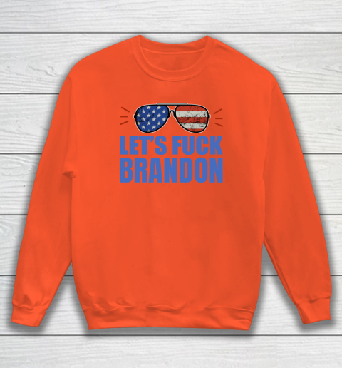 Let's Fuck Brandon US Flag Sunglasses Sweatshirt 2