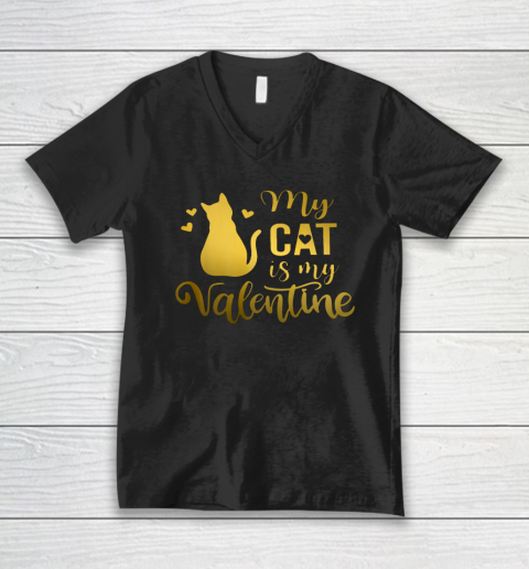 My Cat Is My Valentine Kitten Lover Heart Valentines Day V-Neck T-Shirt