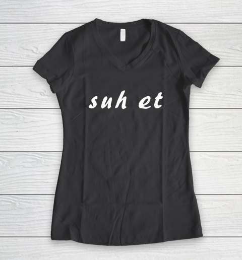 Suh Et Women's V-Neck T-Shirt 4