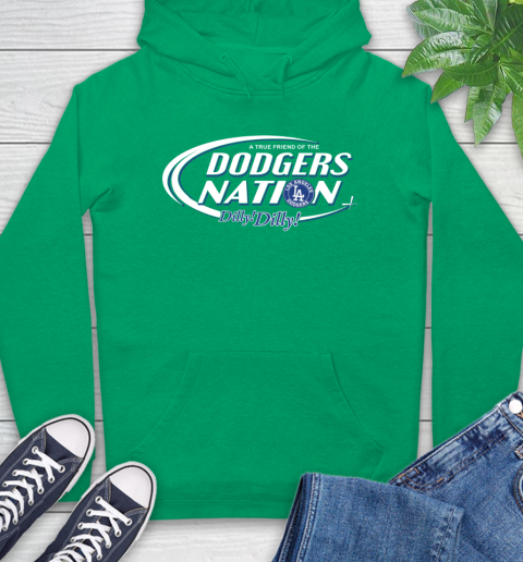 MLB A True Friend Of The Los Angeles Dodgers Dilly Dilly Baseball Sports Hoodie 8