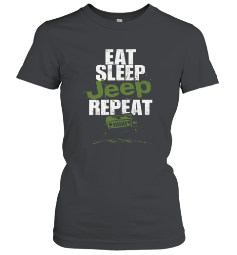 Funny Jeep T shirt Eat Sleep Jeep Repeat Shirt Women T-Shirt