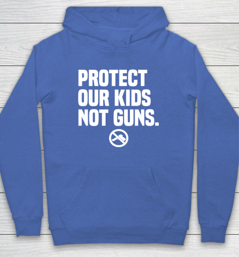 Wear Orange Protect Our Kids Not Guns Shirt End Gun Violence Hoodie 6