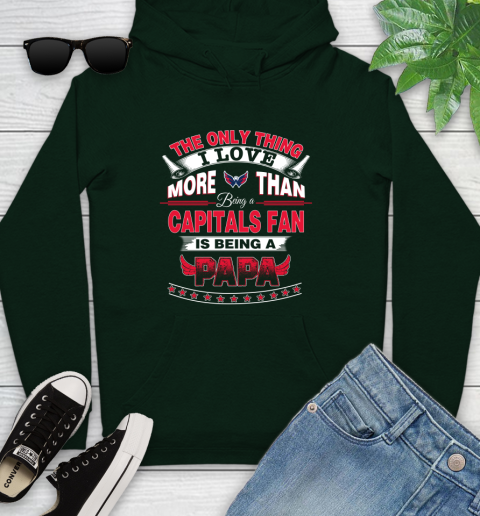 NHL The Only Thing I Love More Than Being A Washington Capitals Fan Is Being A Papa Hockey Youth Hoodie 14