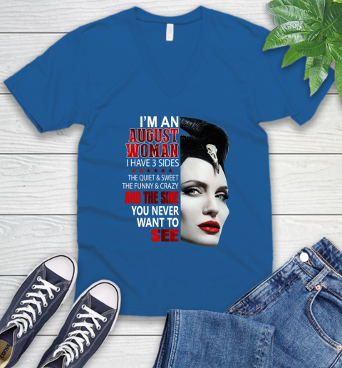 Maleficent I'm an august woman i have 3 side shirt V-Neck T-Shirt 5