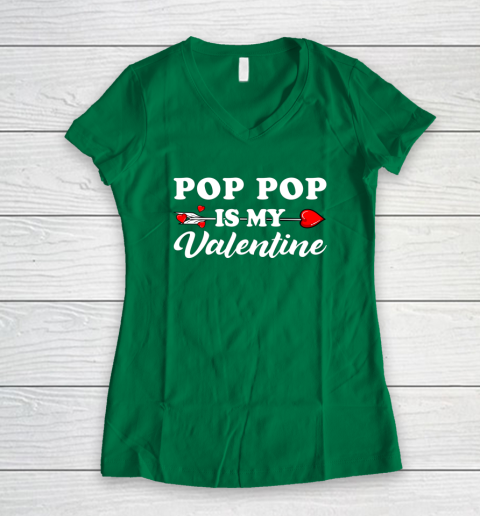 Funny Pop Pop Is My Valentine Matching Family Heart Couples Women's V-Neck T-Shirt 10
