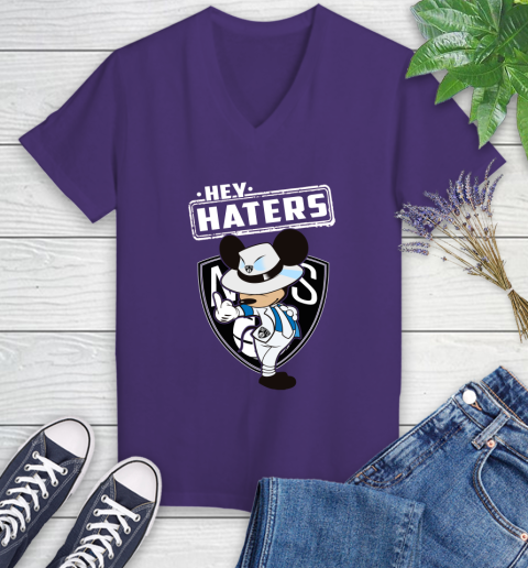 NBA Hey Haters Mickey Basketball Sports Brooklyn Nets Women's V-Neck T-Shirt 3