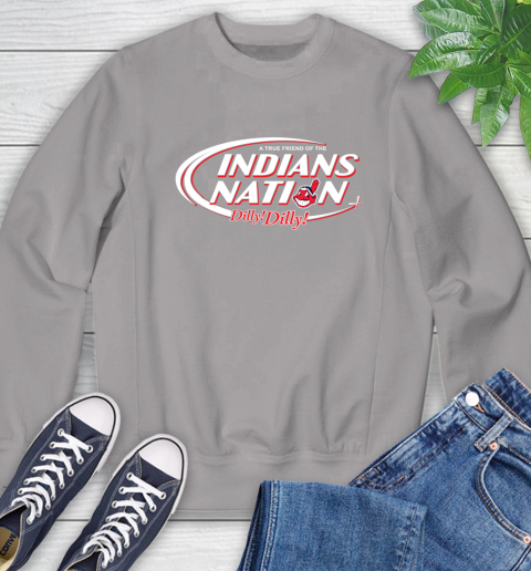 MLB A True Friend Of The Cleveland Indians Dilly Dilly Baseball Sports Sweatshirt 5