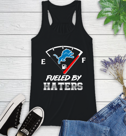Detroit Lions NFL Football Fueled By Haters Sports Racerback Tank