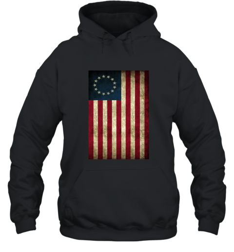 Old Glory First American Betsy Ross Flag T Shirt Ros Hooded