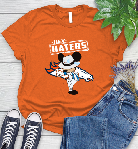 NFL Hey Haters Mickey Football Sports Denver Broncos Women's T-Shirt 3