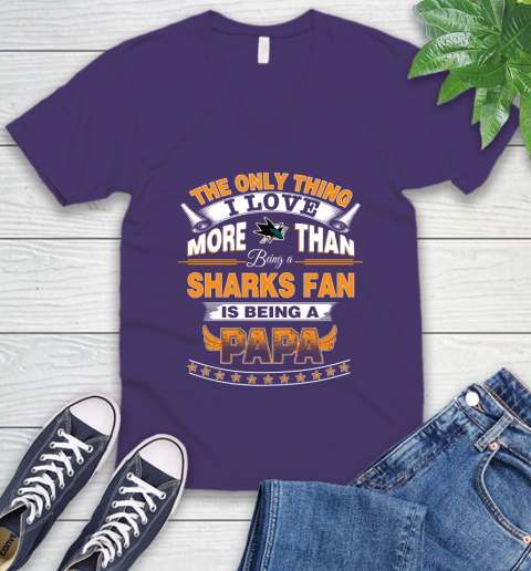 NHL The Only Thing I Love More Than Being A San Jose Sharks Fan Is Being A Papa Hockey V-Neck T-Shirt 9