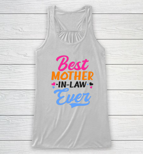 Best Mother In Law Ever Racerback Tank
