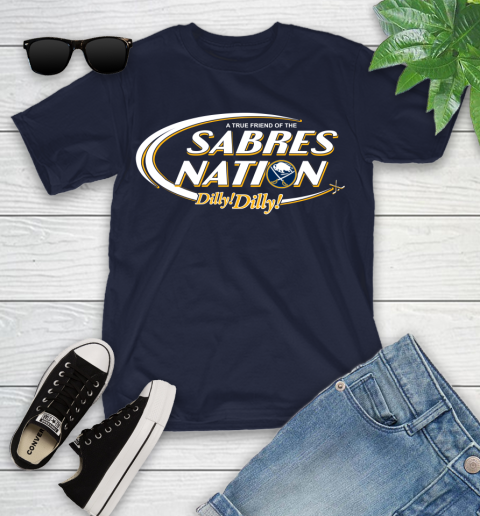 NHL A True Friend Of The Buffalo Sabres Dilly Dilly Hockey Sports Youth T-Shirt 2