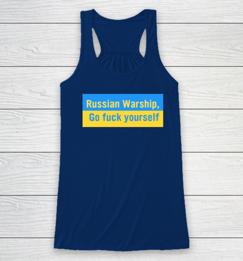Russian Warship Go Fuck Yourself Shirt Racerback Tank 4