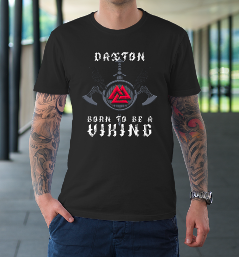 Daxton Born To Be A Viking Personalized T-Shirt