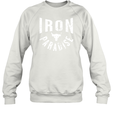 iron paradise sweatshirt