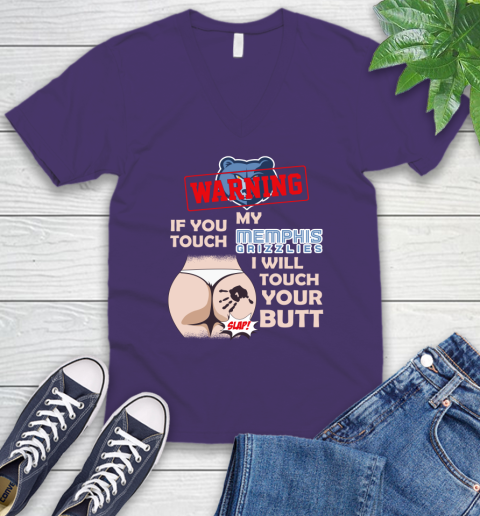 Memphis Grizzlies NBA Basketball Warning If You Touch My Team I Will Touch My Butt V-Neck T-Shirt 9