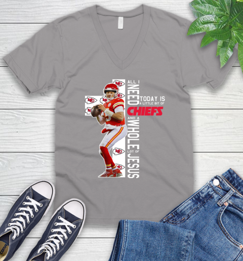 Patrick Mahomes All I Need Today Is A Little Bit Of Chiefs And A Whole Lot Of Jesus V-Neck T-Shirt 3