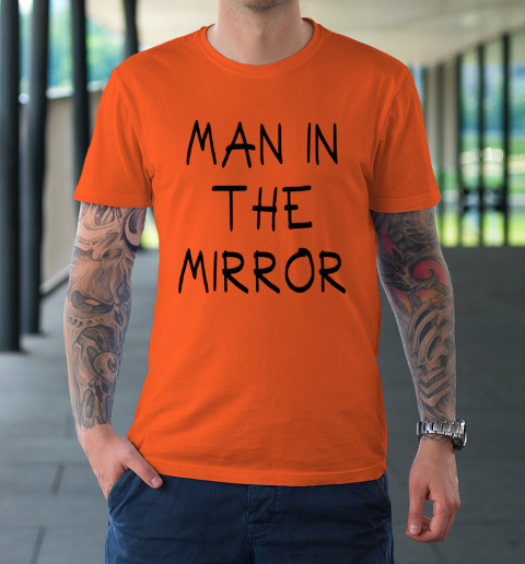 Christian Pulisic Shirt Say Man In The Mirror T-Shirt 2