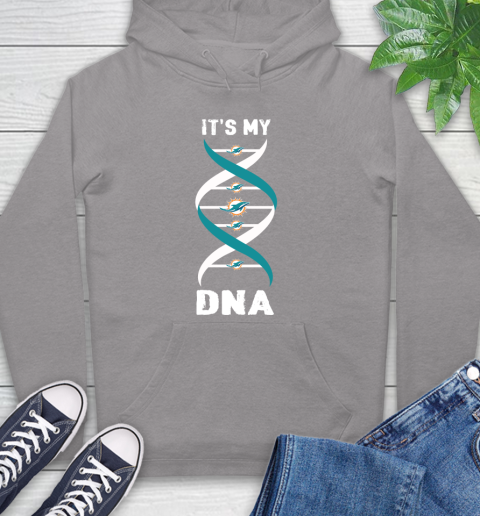 Miami Dolphins NFL Football It's My DNA Sports Hoodie 6