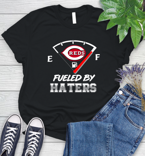 Cincinnati Reds MLB Baseball Fueled By Haters Sports Women's T-Shirt