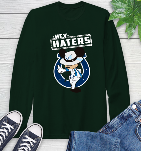 NFL Hey Haters Mickey Football Sports Indianapolis Colts Long Sleeve T-Shirt 7