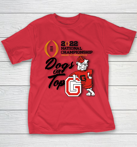 UGA National Championship  Georgia  UGA  Dogs On Top Youth T-Shirt 16